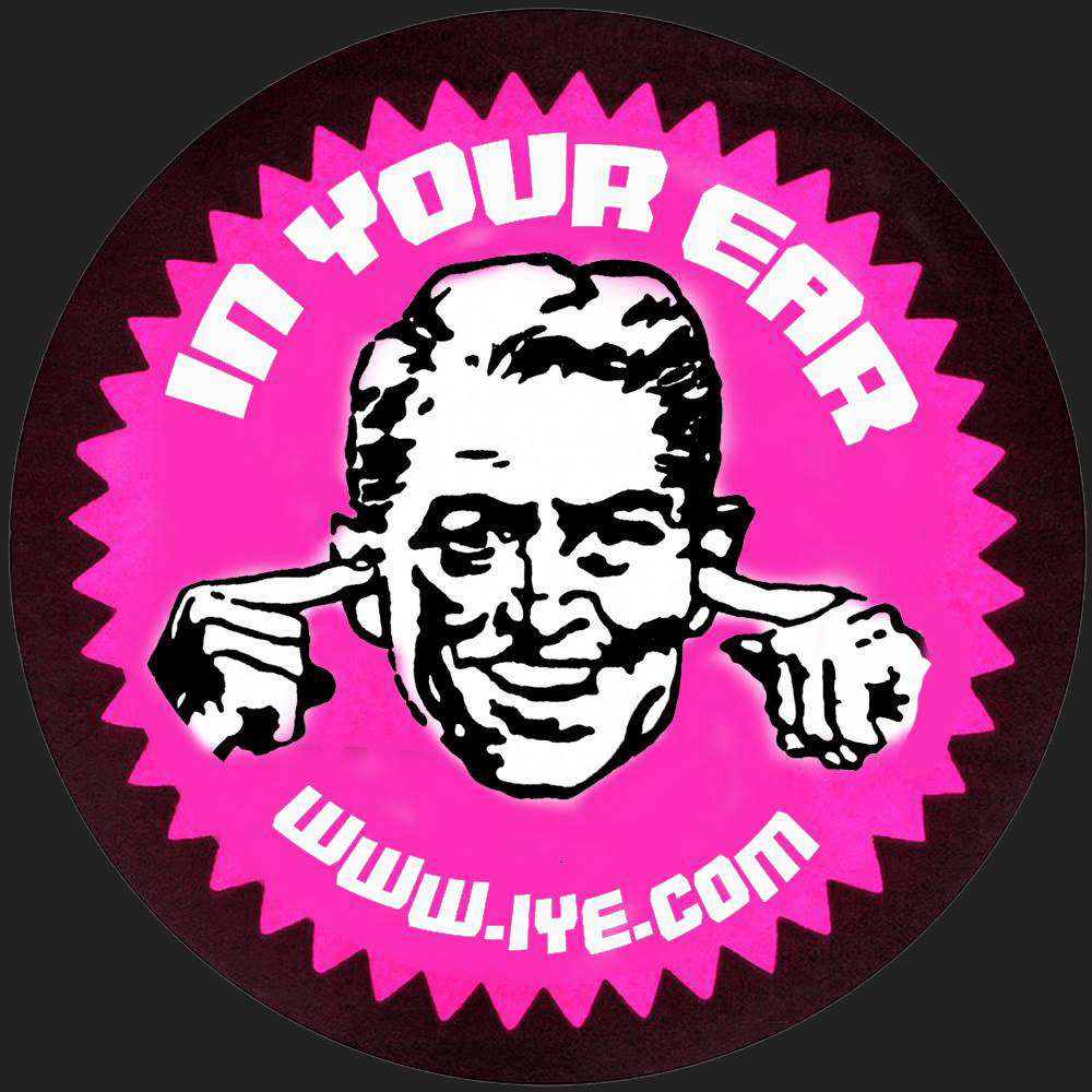 In Your Ear Records